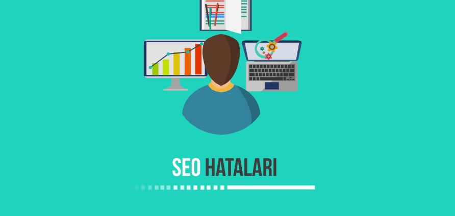 En Sık Yapılan SEO Hataları