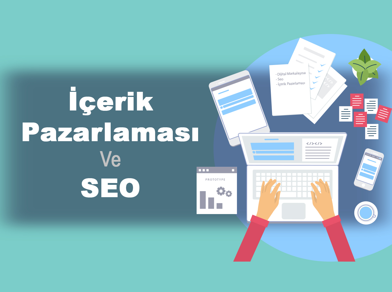 SEO ve içerik pazarlaması